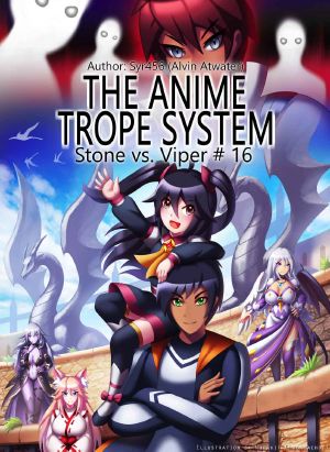 [The Anime Trope System 16] • The Anime Trope System